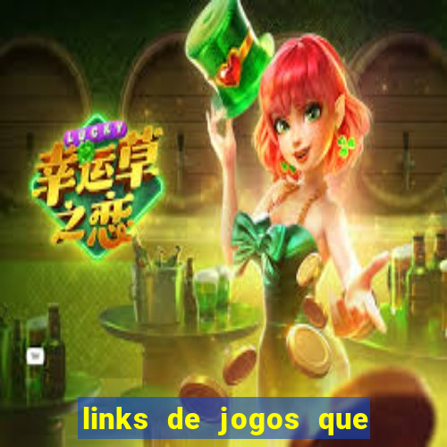 links de jogos que ganha dinheiro